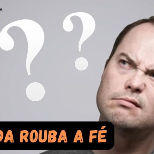A dúvida rouba a fé