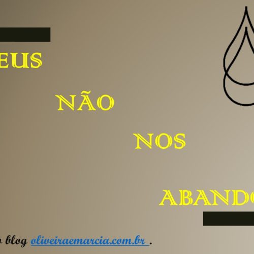 Deus não nos abandona (vídeo)