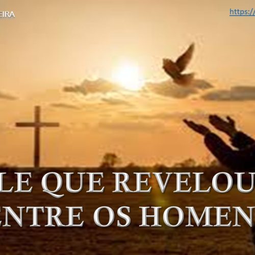 Aquele que revelou Deus entre os homens (vídeo)