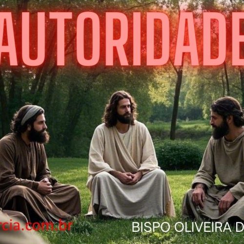 Autoridade: Jesus concede aos discípulos