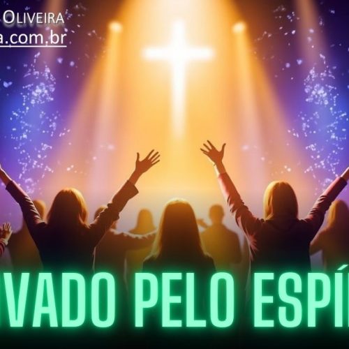 Avivado pelo Espírito