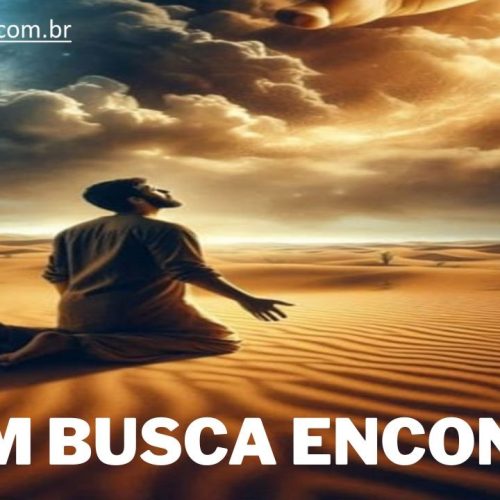 Quem busca a Deus achará o caminho da vida eterna