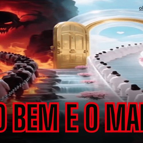 O mal jamais vencerá o bem