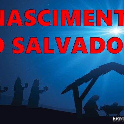 O nascimento do Salvador (vídeo)