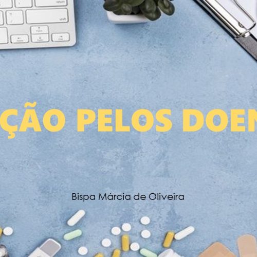 Oração pelos doentes (vídeo)
