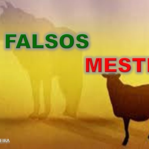 Os falsos mestres (vídeo)