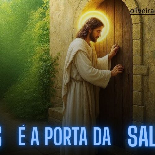 Jesus é a porta. Quem entrará por ela?
