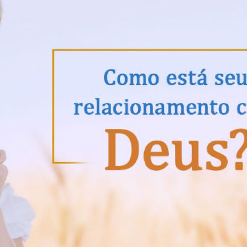 Relacionamento com Deus (texto)